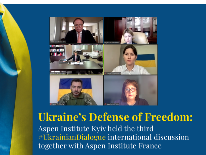 Aspen Institute France: the third #UkrainianDialogue on how the Russian-Ukrainian war affected the rest of the World