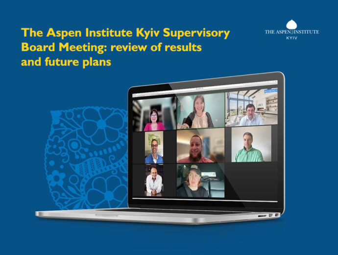Meeting of the Aspen Institute Kyiv Supervisory Board: the Half-Year Results and Future Plans
