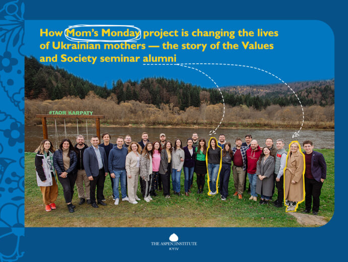 How Mom’s Monday project is changing the lives of Ukrainian mothers — the story of the Values and Society seminar alumni
